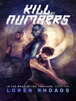 Kill by Numbers: In the Wake of the Templars, Book Two - ebook